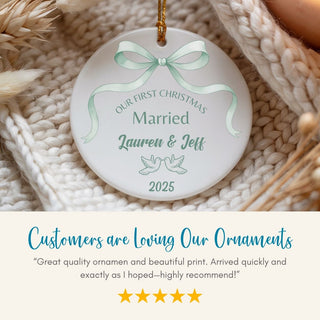 Personalized ornament with text 'Our First Christmas Married Lauren & Jeff 2025' on a textured surface.