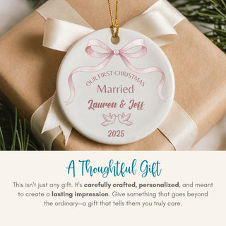 Personalized ornament for 'Our First Christmas Married' on a wrapped gift with text about it being a thoughtful gift.